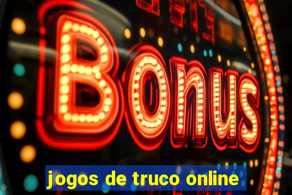 jogos de truco online